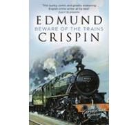 Beware Of The Trains (ebook)