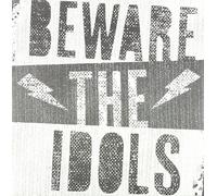 BEWARE THE IDOLS - Adolescent Rebellion [Vinilo]