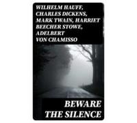 Beware The Silence (ebook)
