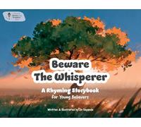 Beware The Whisperer: The Story of Adam: 1 (Stories of the Prophets)