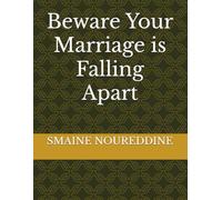 Beware Your Marriage is Falling Apart