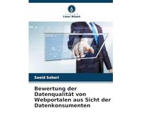 Bewertung der Datenqualität von Webportalen aus Sicht der Datenkonsumenten