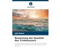 Bewertung der Qualität des Trinkwassers