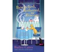 Bewitched Bothered And Biscotti (ebook)
