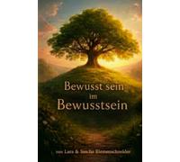 Bewusst sein im Bewusstsein