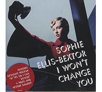 Bextor,Sophie Ellis - I Won't Change You