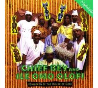Bey Chief/Olofi Ile Omo - Children of the House of God