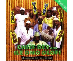 Bey Chief/Olofi Ile Omo - Children of the House of God