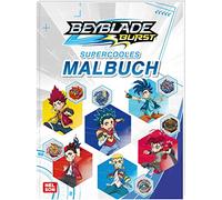 Beyblade Burst: Supercooles Malbuch: Die besten Beys und Blader zum Ausmalen | Für Kinder ab 4