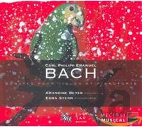 Beyer - Stern - C.P.E. Bach: Sonates pour Violon et Pianoforte