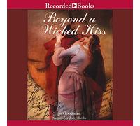 Beyond a Wicked Kiss (The Compass Club Series)