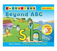 Beyond ABC: Story Phonics - Making Letters Come to Life! (Letterland): 1