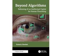 Beyond Algorithms: Reframing AI as Intellectual Capital for Human Flourishing