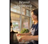 Beyond Anesthesia: Stories from the recovery room