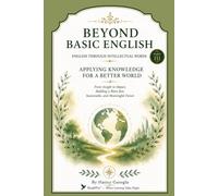 Beyond Basic English: English Through Intellectual Words - Part III (The BeakPix Beyond Basic English Series)