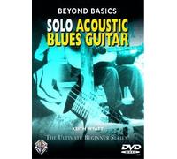 Beyond Basics: Solo Acoustic Blues Guitar [DVD]