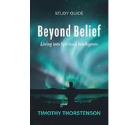 Beyond Belief, Study Guide