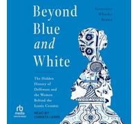 Beyond Blue and White: The Hidden History of Delftware and the Women Behind the Iconic Ceramic