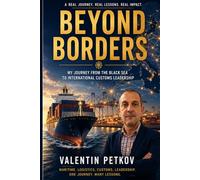 BEYOND BORDERS: My Journey from the Black Sea to International Customs Leadership