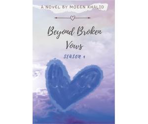 Beyond Broken Vows: Season 4 The Storm Within