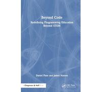 Beyond Code: Redefining Programming Education Beyond STEM