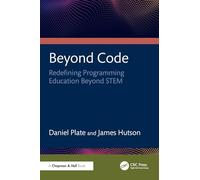 Beyond Code: Redefining Programming Education Beyond STEM