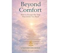 Beyond Comfort: How to Escape the Trap That Holds You Back (The 21 Books of the 21st Century: A book series to Understand yourself, society, and the future - with Clarity and Purpose)