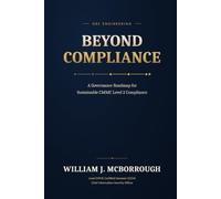 Beyond Compliance: A Governance Roadmap for Sustainable CMMC Level 2 Compliance