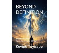 BEYOND DEFINITION: WHEN SYSTEM FALL,EXISTENCE BEGINS.