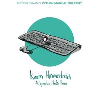 Beyond Dynamo: Python manual for Revit