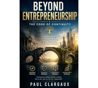 Beyond Entrepreneurs: The Code of Continuity