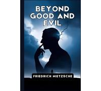 Beyond Good and Evil