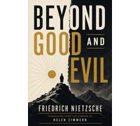 BEYOND GOOD AND EVIL