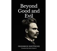 BEYOND GOOD AND EVIL