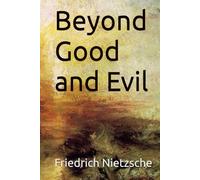 Beyond Good and Evil