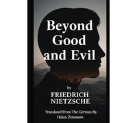 Beyond Good and Evil