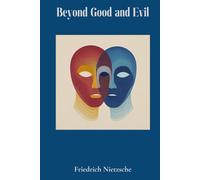 Beyond Good and Evil