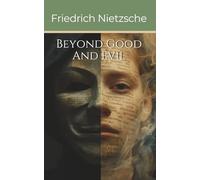 Beyond Good and Evil
