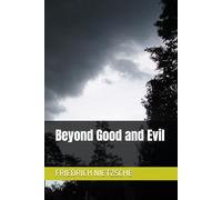 Beyond Good and Evil