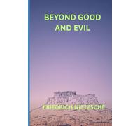 Beyond Good and Evil