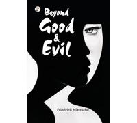 Beyond Good and Evil