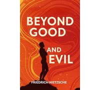 Beyond Good and Evil