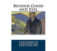 Beyond Good and Evil