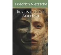 Beyond Good and Evil (Annotated)