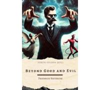 Beyond Good And Evil (ebook)