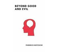 Beyond Good And Evil (ebook)