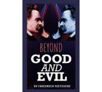Beyond Good And Evil (ebook)