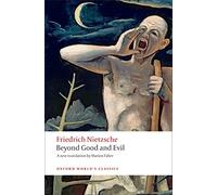 Beyond Good and Evil – Prelude to a Philosophy of the Future – Oxford World's Classics