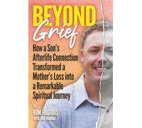 Beyond Grief: How a Son’s Afterlife Connection Transformed a Mother’s Loss into a Remarkable Spiritual Journey