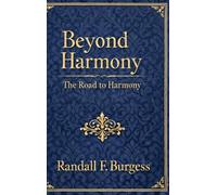 Beyond Harmony: The Road to Harmony (Hardcover)
